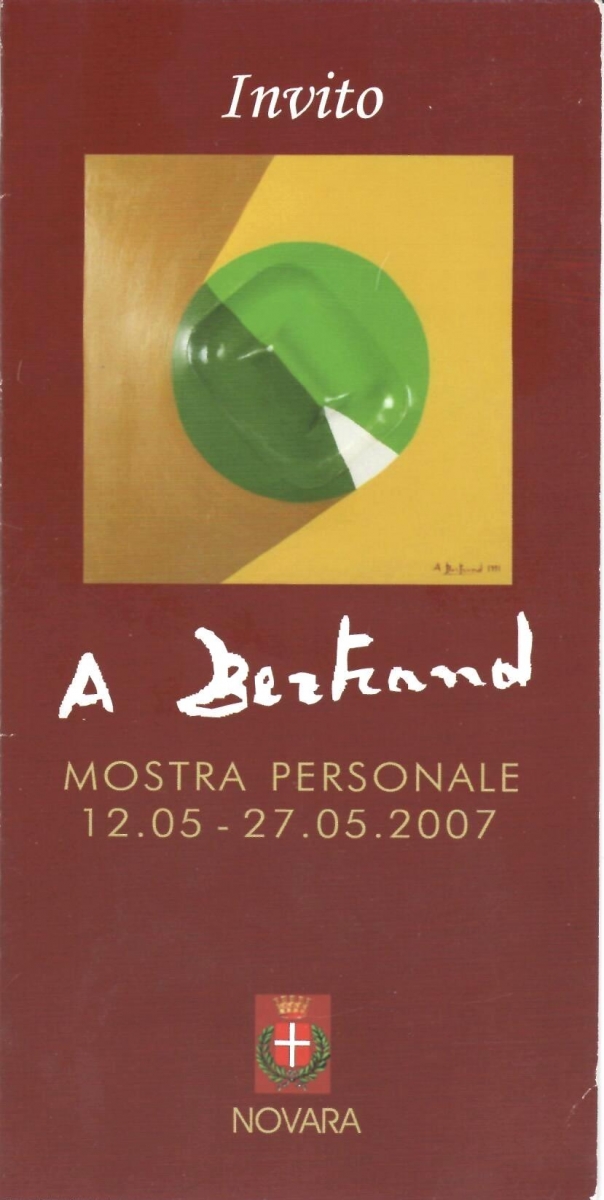 Invito alla Mostra Personale di Amleto Bertrand di Novara 2007