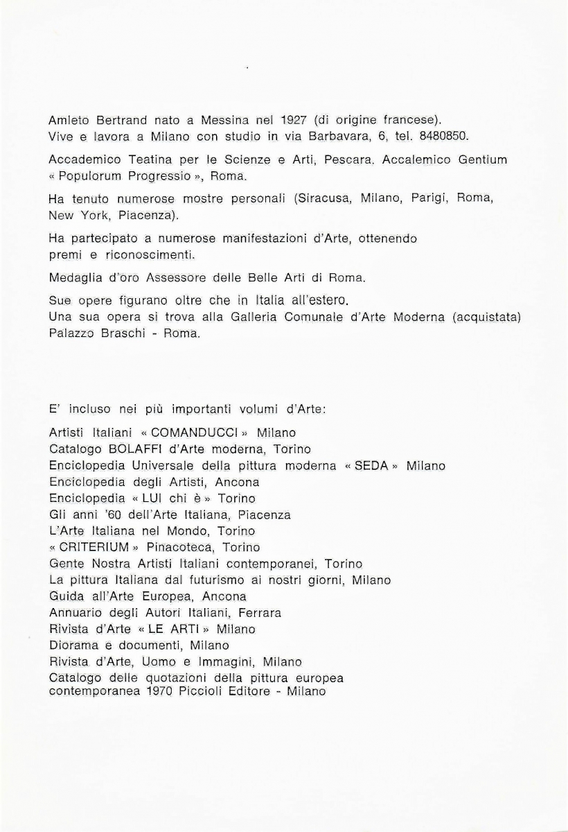 Interno note biografiche di A. Bertrand da Catalogo per la Mostra Personale Galleria Sala d'Arte 14 - Piacenza, 1974